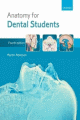 Anatomy for Dental Students<BOOK_COVER/> (4th Edition)
